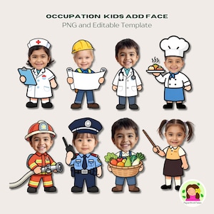 May include: Illustration of children in occupational costumes: nurse, builder, doctor, chef, firefighter, police officer, farmer, and teacher. Text at the top reads "OCCUPATION KIDS ADD FACE" and "PNG and Editable Template".