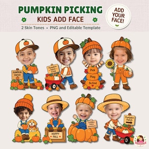 May include: A digital graphic set titled PUMPKIN PICKING KIDS ADD FACE featuring eight cartoon illustrations of children with customizable faces, wearing autumn clothing, hats, and interacting with pumpkins, wagons, and signs in a fall theme.