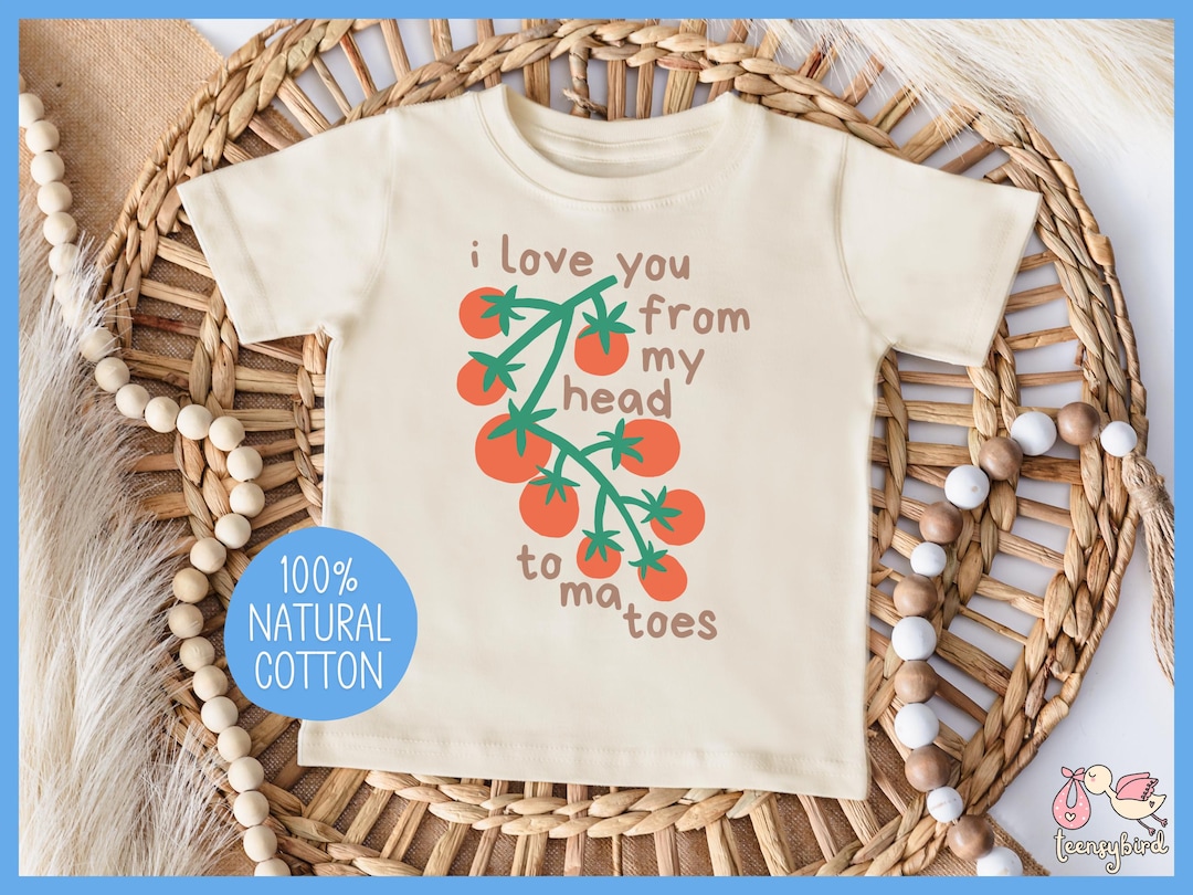 Cute Tomatoes Kids Shirt, I Love You From My Head Tomatoes Toddler Tee, Farmers Market Chi