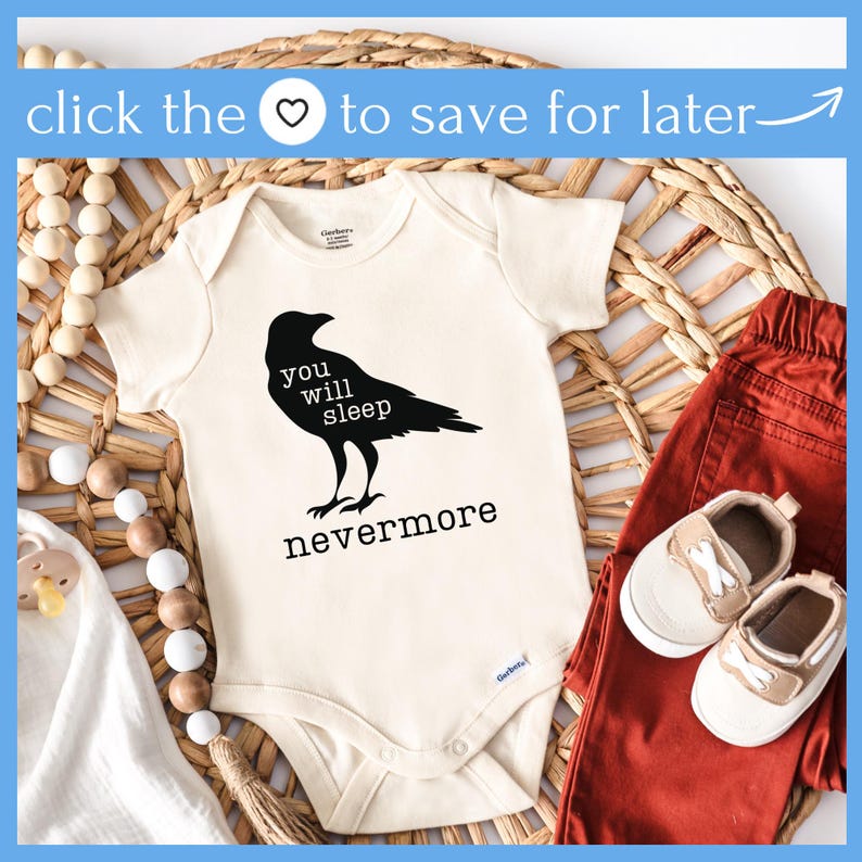 Sleep Nevermore Onesie, Edgar Allan Poe Onesie, Organic Cotton Baby