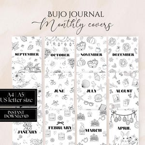 May include: Black and white printable Bujo Journal monthly covers. Each cover is decorated with seasonal illustrations and the month's name. Includes A4, A5, and US letter sizes. The text "BUJO JOURNAL Monthly covers" is at the top, with "INSTANT DOWNLOAD" at the bottom.
