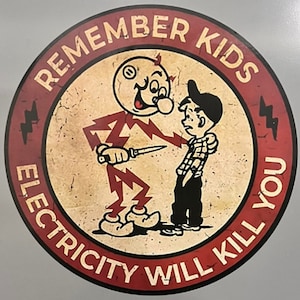 2PCs - 3.5 inches electricity will kill you  sticker reddy kilowatt vinyl safety decal