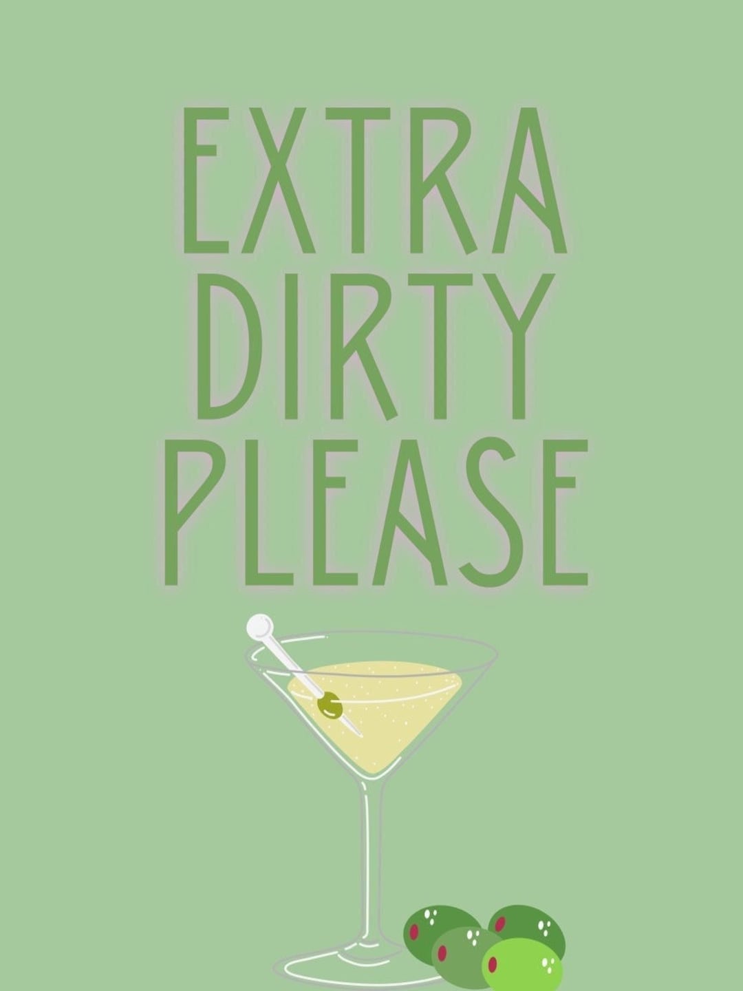 Martini extra Dirty Please Martini Etsy