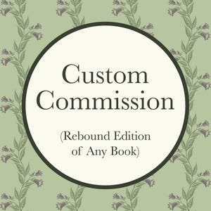 Custom Rebound Book | Rebind | Rebound Paperback to Hardcover Book | Special Edition Book | Special Edition Book Sets