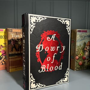 A Dowry of Blood by S. T. Gibson