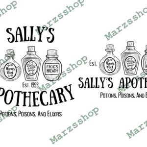 May include: Black and white illustration of a shop called "Sally's Apothecary" with the tagline "Potions, Poisons, and Elixirs". The shop logo features a series of bottles with labels that read "Worm's Wort", "Frog's Breath", and "Pixie Dust Syrup".