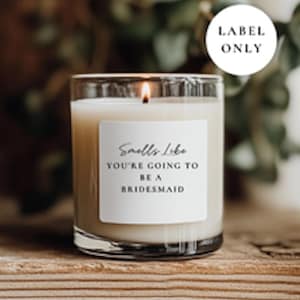 Smells Like Personalised Bridesmaid Labels, candle Stickers, Monochrome Wedding Party Proposal Box Label, Bridesmaid Maid of Honour  sticker