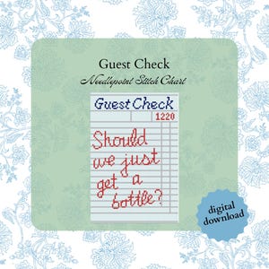 Könnte beinhalten: Ein digitaler Download-Nadelstich-Chart mit einem Scheckkarten-Design. Der Chart zeigt "Guest Check" und die Frage "Should we just get a bottle?" in roter und blauer Schrift. Der Hintergrund hat ein Blumenmuster.
