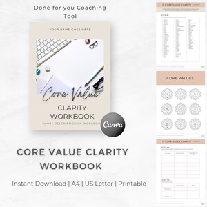 Core Value Clarity Workbook, INSTANT DOWNLOAD, Coaching Worksheet, Life Coach Template, Done for you, Lead Magnet, Canva Workbook
