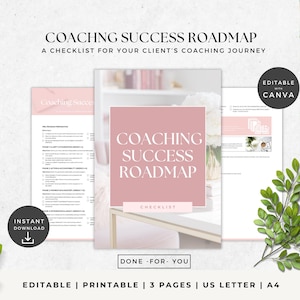 Peut inclure: Un modèle de liste de contrôle numérique pour le coaching, intitulé "Coaching Success Roadmap", dans un design rose et blanc. L'image comprend le texte "Téléchargement instantané", "Modifiable avec Canva" et "Done - For - You". Disponible en formats US Letter et A4.