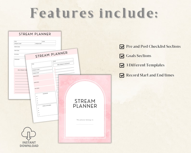 May include: A pink and white printable planner with the text "Stream Planner" on the cover. The planner includes pre and post checklist sections, goals sections, three different templates, and the ability to record start and end times.