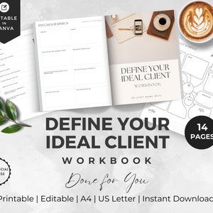 Puede incluir: Un cuaderno de trabajo titulado "DEFINE YOUR IDEAL CLIENT WORKBOOK" con el texto "Done for You". La imagen incluye una taza de café, un cuaderno y un teléfono. El cuaderno de trabajo está etiquetado como "Printable | Editable | A4 | US Letter | Instant Download".
