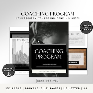 Könnte beinhalten: Werbebild für ein Coaching-Programm. Das Design weist ein Schwarz-Weiß-Farbschema auf, wobei die Worte "COACHING PROGRAM" prominent dargestellt werden. Das Bild enthält den Text "YOUR PROGRAM, YOUR BRAND, DONE IN MINUTES", "EDITABLE WITH CANVA", "INSTANT DOWNLOAD" und "DONE -FOR- YOU".