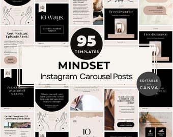 May include: A collection of 95 editable Instagram carousel post templates focused on mindset and wellness. The design features a neutral color palette with text such as "Mindset", "Free Resource", and "10 Ways to Build a Resilient Mindset".