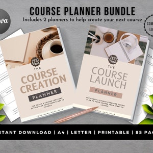 May include: A digital planner bundle for course creators, featuring two planners: "The Course Creation Planner" and "The Course Launch Planner". The covers feature a beige background with a photo of a coffee cup and headphones on a desk. The text "Instant Download | A4 | Letter | Printable | 85 Pages" is at the bottom of the image.