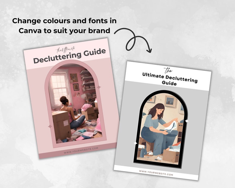 May include: Two digital downloads for a decluttering guide. The first image is pink with a woman sitting in a room with boxes and clothes. The second image is gray with a woman sitting in a room with boxes and shoes. Both images have the text "The Ultimate Decluttering Guide" and "www.YOURWEBSITE.COM".