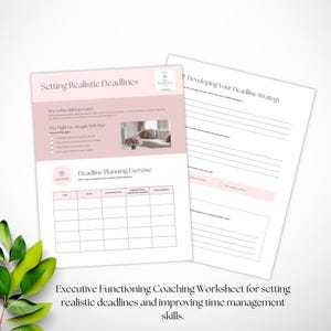 May include: Two worksheets with text: "Setting Realistic Deadlines" and "Developing Your Deadline Strategy." The first worksheet includes a pink header and a "Deadline Planning Exercise" table. The second worksheet has a pink sidebar.
