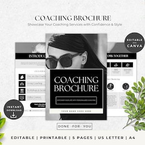 May include: A coaching brochure design with the title "COACHING BROCHURE" in a bold, elegant font. The design includes a black and white photo of a person wearing sunglasses, and the text "EMPOWER YOUR LIFE WITH PERSONALIZED COACHING".