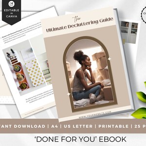 May include: A beige and brown ebook cover with the title "The Ultimate Decluttering Guide". The cover features a photo of a woman sitting in a room with boxes, looking out a window. The text "Instant Download | A4 | US Letter | Printable | 25 Pages" is at the bottom of the cover.