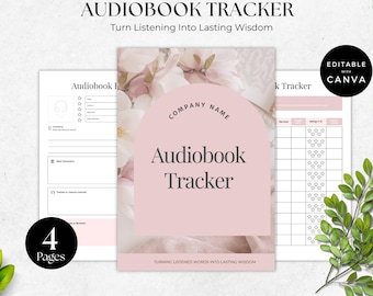 May include: A pink and white audiobook tracker with the text "Audiobook Tracker" and "Turn Listening Into Lasting Wisdom." The design includes floral elements and a section for rating audiobooks. The image also includes the text "Editable," "Printable," and "Instant Download."