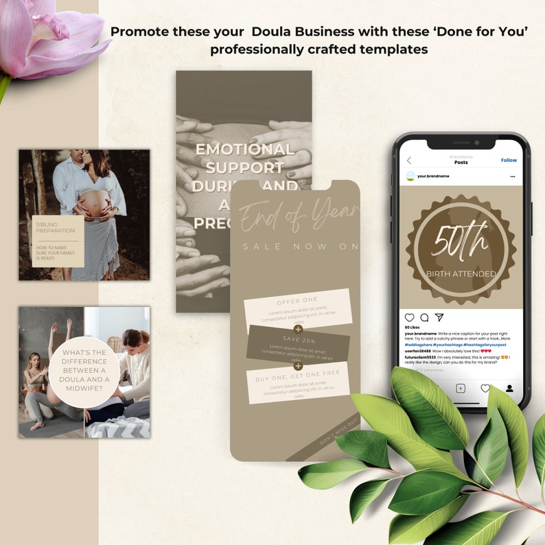 May include: A promotional image for a doula business, featuring professionally crafted templates. The image includes mockups of social media posts, a phone screen, and promotional materials with text like "Emotional Support" and "End of Year Sale."