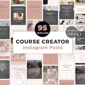 May include: A collection of 95 Instagram post templates for course creators. The design features a soft color palette with images and text overlays. The text includes phrases like "Course Creator" and "Instagram Posts", and "Editable with Canva".