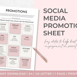 May include: A printable social media promotion sheet with key dates to boost engagement. The sheet features a calendar layout with important dates for promotion, including holidays and events. The text "SOCIAL MEDIA PROMOTION SHEET" is displayed at the top.