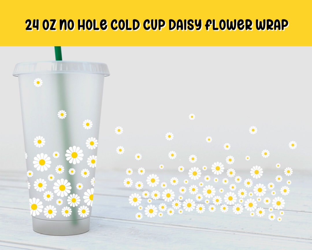 24 Oz No Hole Daisy Flower Cold Cup Wrap Svg Flower Cold Cup SVG No Hole Cold Cup SVG Floral Cup