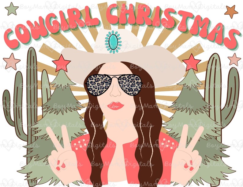 May include: A digital illustration of a cowgirl wearing a white cowboy hat, sunglasses, and a red jacket. The background features a sunset with cacti and Christmas trees. The text "COWGIRL CHRISTMAS" is written in a retro font.