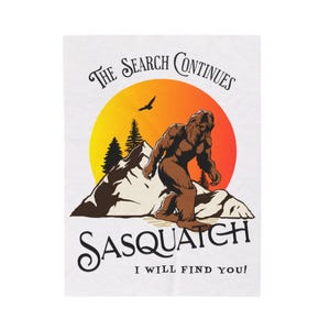 Bigfoot, Sasquatch Blanket, Search for Bigfoot, Bigfoot lover, Velveteen Plush Blanket
