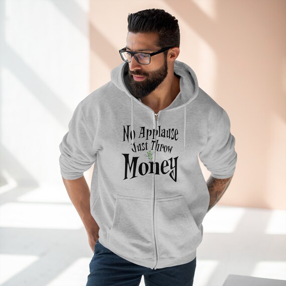 Money zip best sale up hoodie