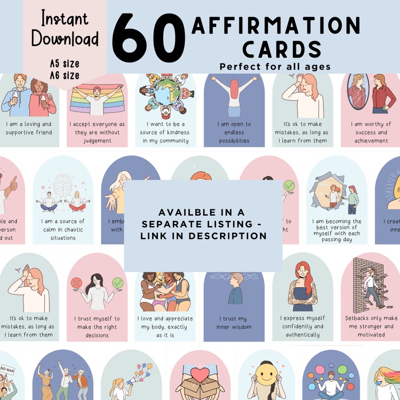 May include: A set of 60 affirmation cards with illustrations of people and text. The cards are in a variety of colors, including pink, blue, and green. The text on the cards includes affirmations such as "I am a loving and supportive friend" and "I am worthy of success and achievement".