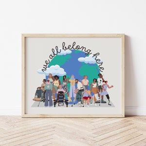 We All Belong Here Poster, Disability Inclusion Poster School Counselor, Social Worker Equality Safe Space Inclusive Wall Art