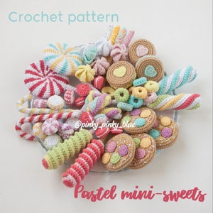 Pastel Mini Sweets Set Crochet Pattern