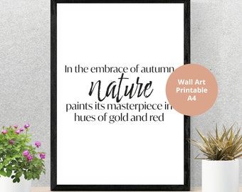 Printable Fall Wall Art, Quote Print, Black Typography, Digital Download Print