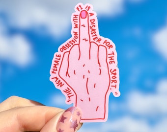 Women in Motorsports "Obsession" middle finger sticker | cute Formula One sticker for notebooks, water bottles, laptops | F1