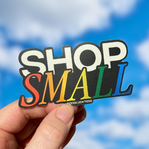 Shop Small Sticker Shop Small Sticker | Weatherproof Holographic Laptop Decal - Etsy