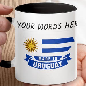 Uruguay Flag Mug, Made in Uruguay Coffee Mug, Personalized Mug Option, Unique Gift Idea, Proudly Uruguayan, Customizable Mug