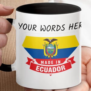 Personalized Ecuador Flag Mug: Ecuadorian Souvenir Coffee Cup