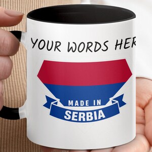 Custom Serbian Pride Mug, Personalized Made in Serbia Gift, Unique Serbia Souvenir, Customizable Serbian Flag Mug, Serbia Lover Gift