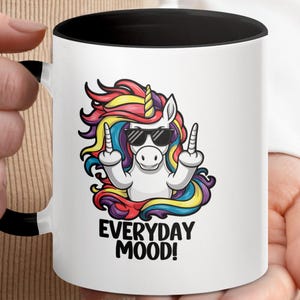 Funny Unicorn Coffee Mug: Sassy Rainbow Design, Everyday Mood