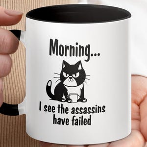 Funny Cat Coffee Mug: Sassy Assassin Cat Lover Gift
