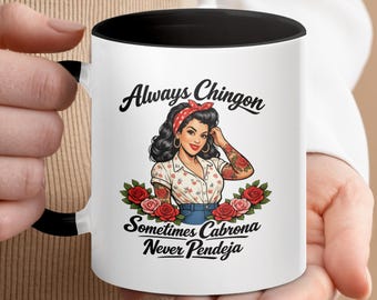 Chingona Mug, Latina Power Coffee Cup, Empowering Woman Ceramic Mug