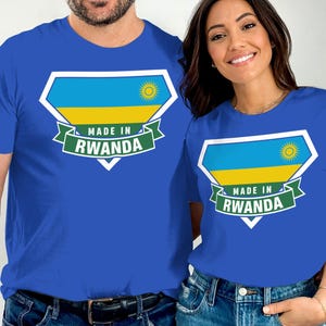 Made in Rwanda T Shirt, Rwanda Flag Shirt, Rwandan Pride Tee, Africa T Shirt, Gift for Rwandan, Tshirt for Men, Tshirt for Women