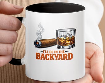 Achtertuin sigaar whiskymok, grappig vadercadeau voor hem, vaderdagkoffiekop, ontspannende citaatmok voor heren