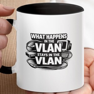 VLAN IT Humor Mug, Network Engineer Coffee Cup, System Administrator Tech Gift