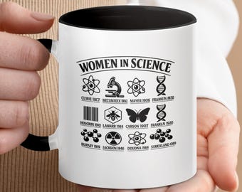 Women in Science Ceramic Mug, STEMinist Coffee Cup, Inspiring Scientist Gift