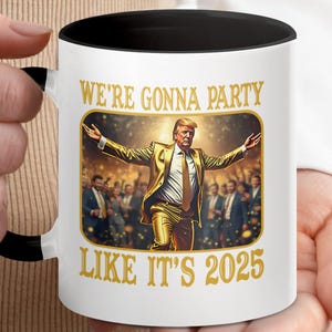 Trump 2025 Mug: Funny Political Gift
