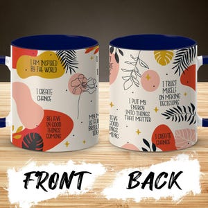 Motivational Mug with Inspiring Quotes Artwork, Morning Mindset Motivational Mug, Positive Affirmation Coffee Tea Mug, Gift Idea