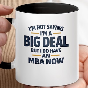 Ceramic Mug MBA Graduation Coffee Cup Business School Gift for Graduate